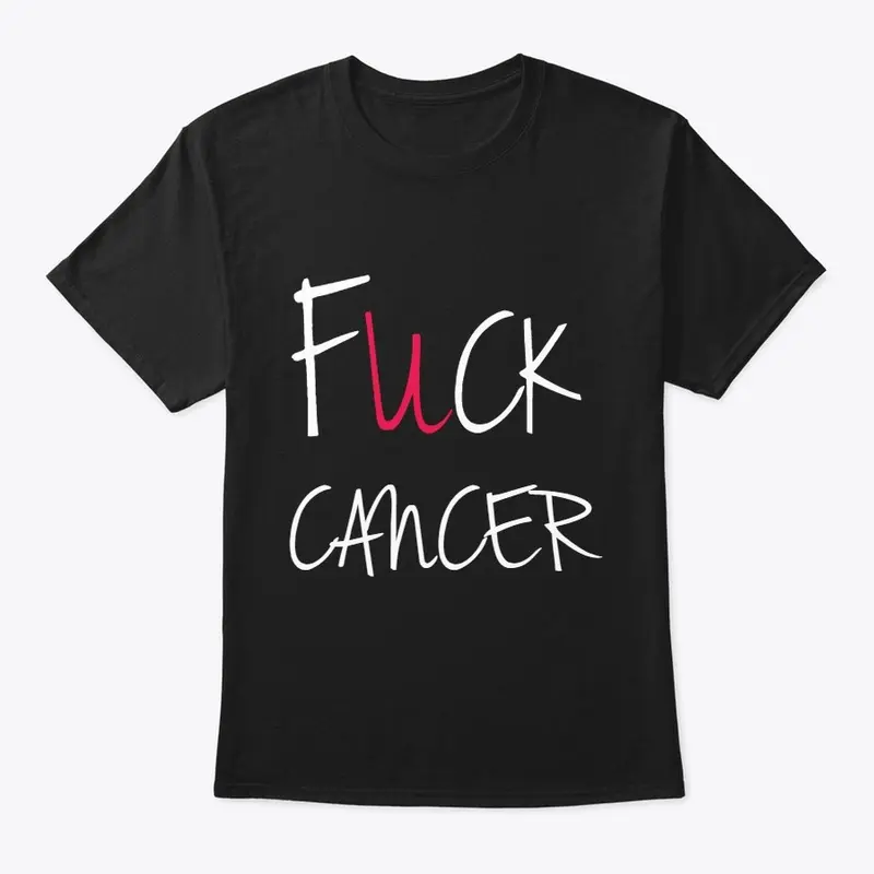 F*ck Cancer